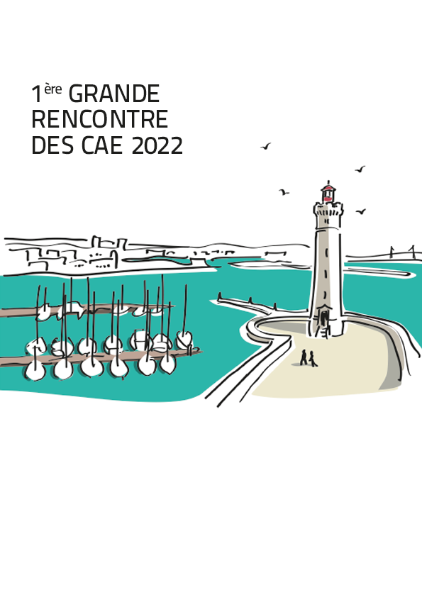 La Grande Rencontre des CAE, septembre 2021 à Sète